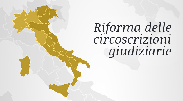 riforma circoscrizioni giudiziarie    